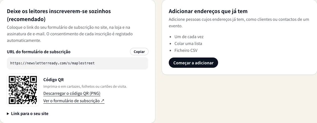 As duas formas de adicionar subscritores